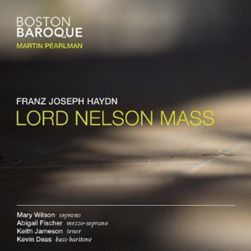 Haydn / Boston Baroque / Pearlman: Lord Nelson Mass - SUPER-AUDIO CD