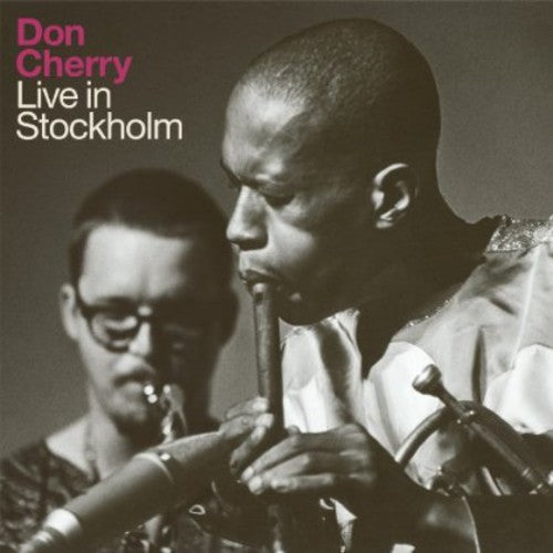 Cherry, Don: Don Cherry Live in Stockholm
