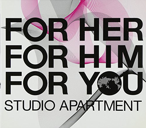 Studio Apartment: For Her for Him for You