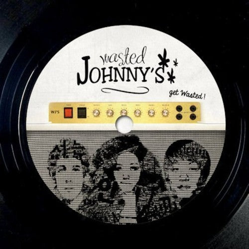 Wasted Johnny's: Get Wasted