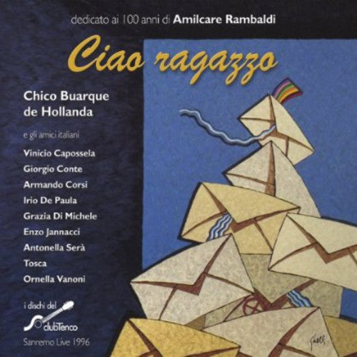 Buarque, Chico: Ciao Ragazzo
