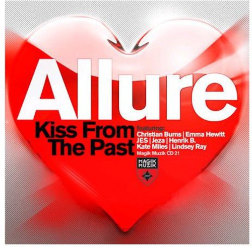 Tiesto: Tiesto Presents Allure: Kiss from the Past