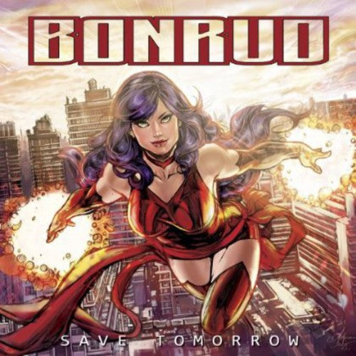 Bonrud: Save Tomorrow