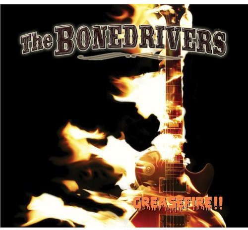 Bonedrivers: Greasefire!