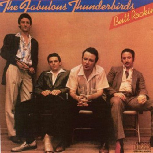 The Fabulous Thunderbirds: Butt Rockin' - COMPACT DISCS