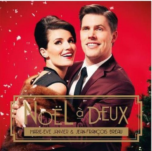 Janvier, Marie-Eve/Breau, Jean-Francois: Noel a Deux