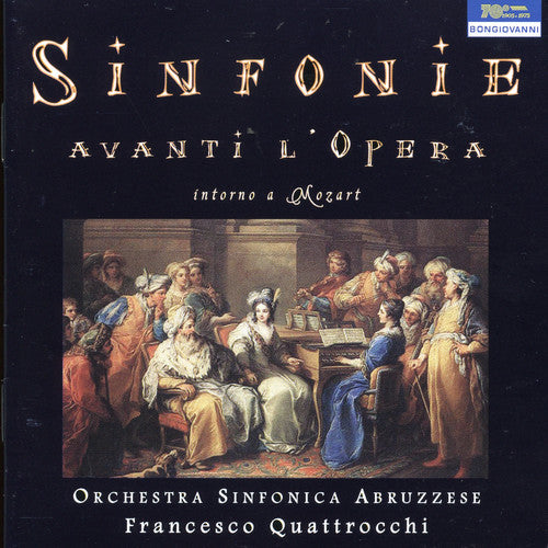 Piccini / Paisiello / Anfossi / Luchesi / Coen: Sinfonie Avanti L'opera Intorno a Mozart