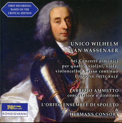 Van Wassenaer / Ammetto, Fabrizio: Sei Concerti Armonici