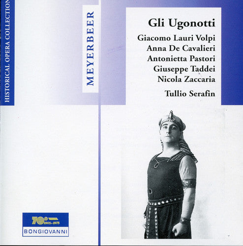 Meyerbeer / Lauri Volpi / De Cavalieri: Gli Ugonotti