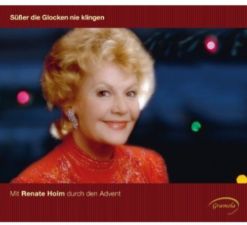 Gruber / Mohr / Dostal: Suesser Die Glocken Nie Klingen
