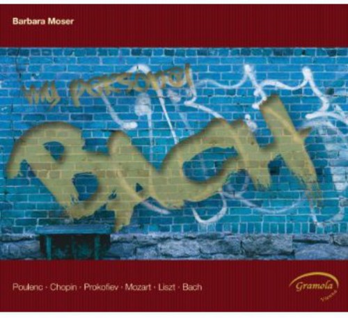 Poulenc / Moser, Barbara: My Personal B-A-C-H