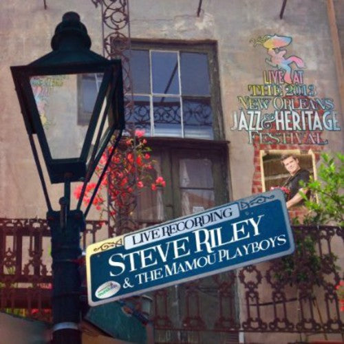 Riley, Steve: Live at Jazzfest 2013