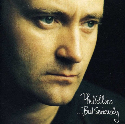 Phil Collins: But Seriously - COMPACT DISCS
