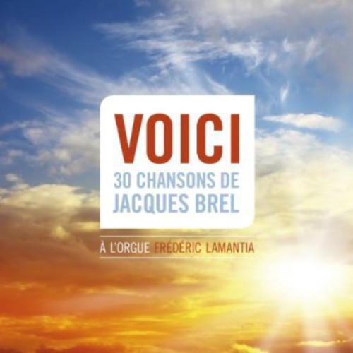 Brel / Lamantia, Frederic: Voici: 30 Songs of Jacques Brel - SUPER-AUDIO CD