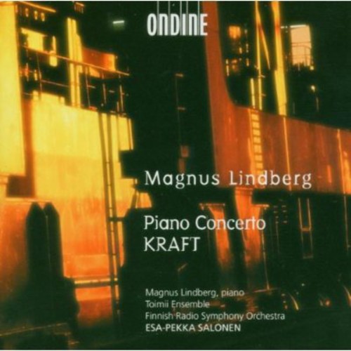 Magnus Lindberg: Kraft & Piano Concerto - COMPACT DISCS
