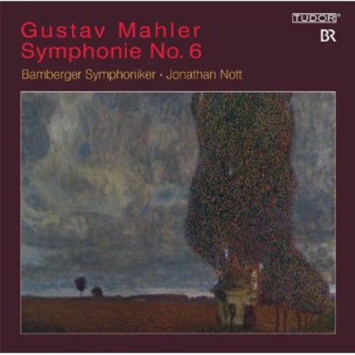 Mahler / Bamberger Symphoniker / Nott: Symphony No 6 - SUPER-AUDIO CD