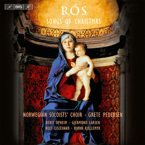 Praetorius / Norwegian Soloists Choir / Pedersen: Ros: Songs of Christmas - SUPER-AUDIO CD