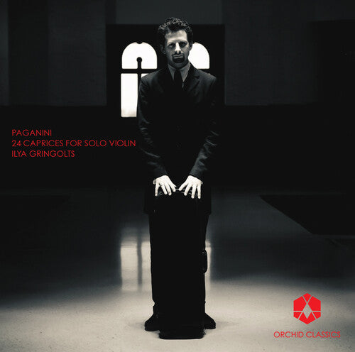 Ilya Gringolts: 24 Caprices for Solo Violin Op 1 - COMPACT DISCS
