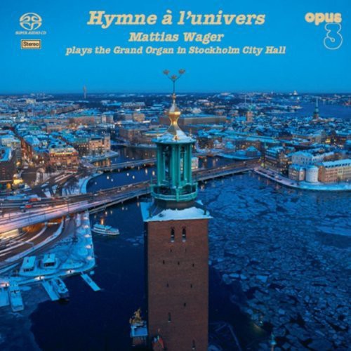 Wager, Mattias: Hymne a L'univers - SUPER-AUDIO CD