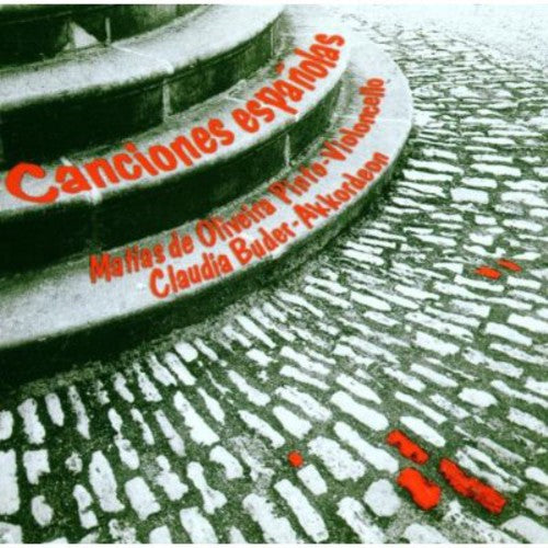 Lorca / Pinto / Buder: Canciones Espanolas