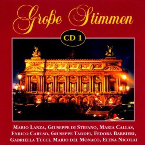 Verdi / Lanza / Callas / Distefano / Tucci: Great Voices 1
