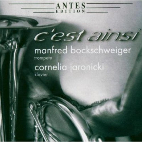 Bockschweiger, Manfred: C'est Ainsi