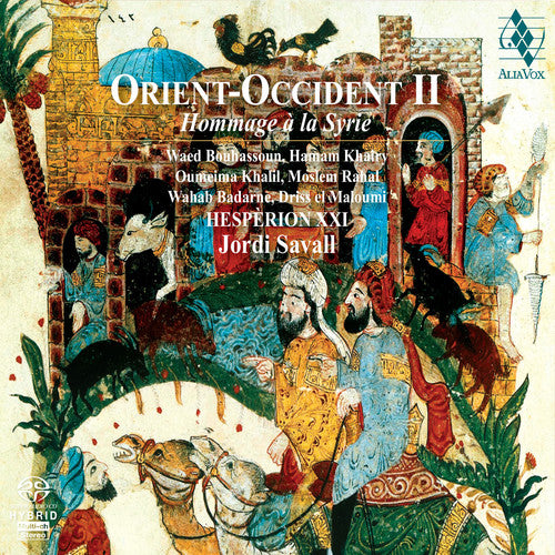 Hesperion Xxi / Savall: Orient-Occident II - SUPER-AUDIO CD