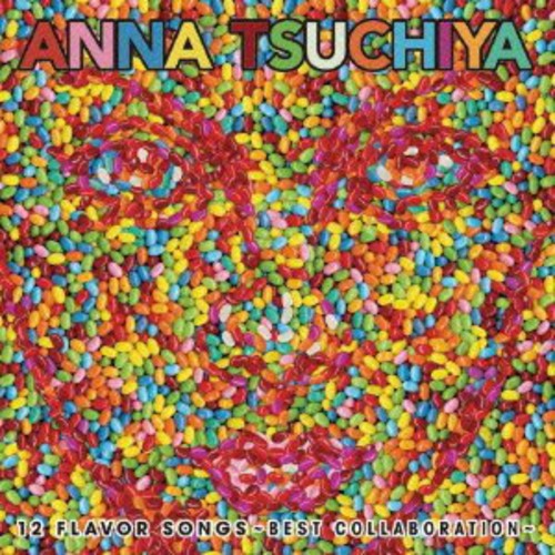 Anna Tsuchiya: 12 Flavor Songs - Best Collaboration - COMPACT DISCS