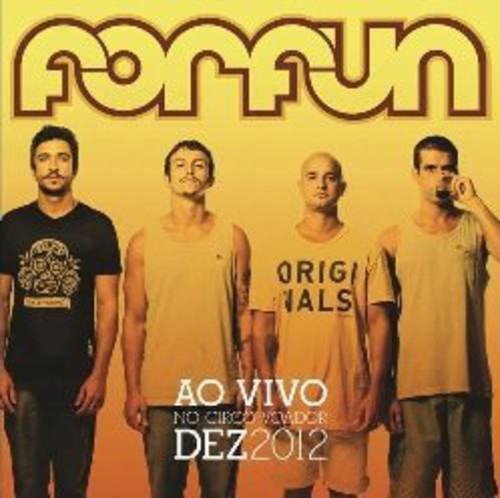 Forfun: Ao Vivo No Circo Voador Dez 2012