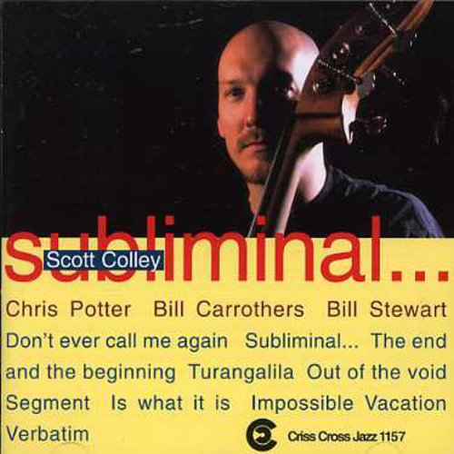 Colley, Scott: Subliminal