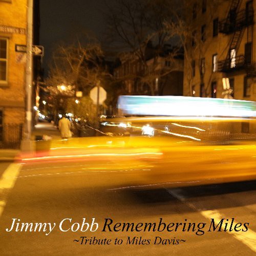 Cobb, Jimmy: Remembering Miles: Tribute to Miles Davis - SUPER-AUDIO CD