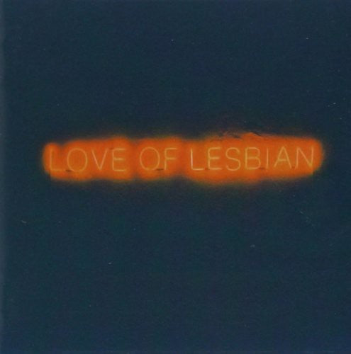 Love of Lesbian: La Noche Eterna los Dias No Vividos