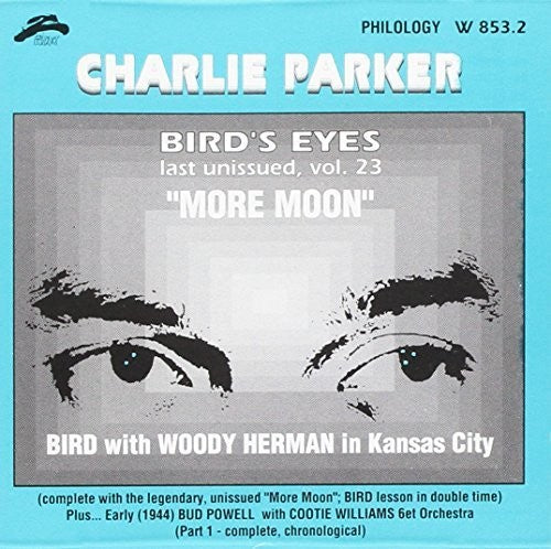Parker, Charlie: Bird's Eyes 23