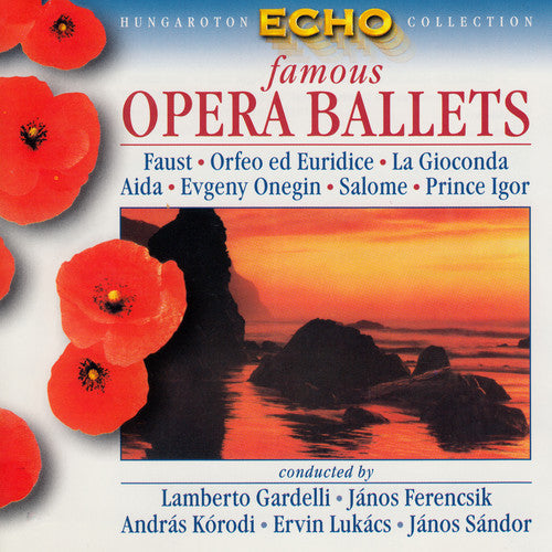 Strauss / Hungarian State Opera Orchestra / Sandor: Famous Opera Ballets