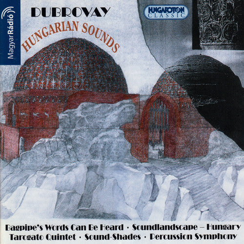 Dubrovay, Laszlo: Hungarian Sounds