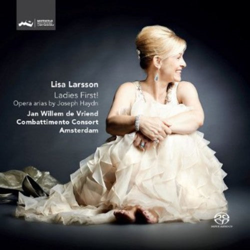 Haydn / Larsson / Combattimento Consort Amsterdam: Ladies First Opera Arias By Joseph Haydn - SUPER-AUDIO CD