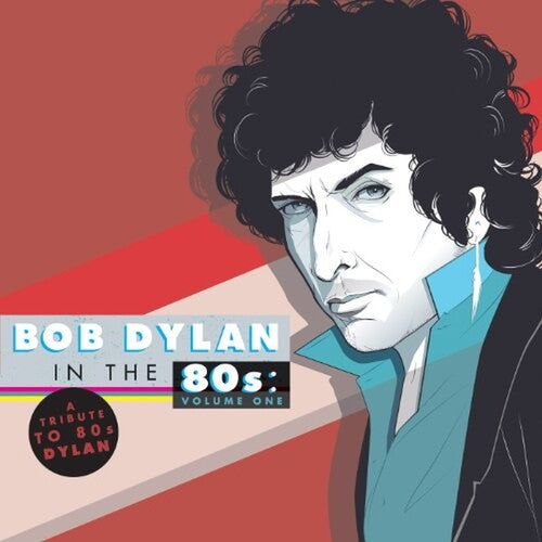 Various Artists: Tribute to Bob Dylan in the 80S: Vol 1 - COMPACT DISCS