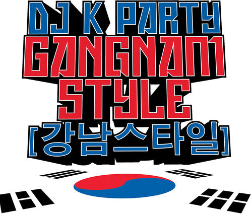 DJ K Party: Gangnam Style - CD SINGLE