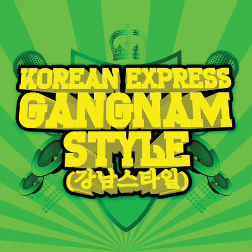 Korean Express: Gangnam Style Extended Mix - CD SINGLE