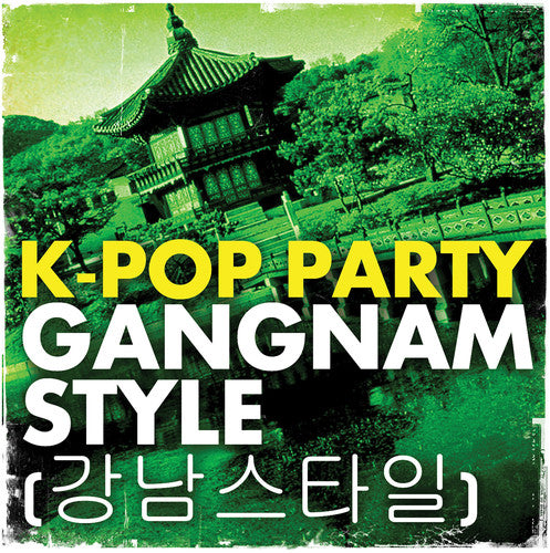 K-Pop Party: Gangnam Style - CD SINGLE