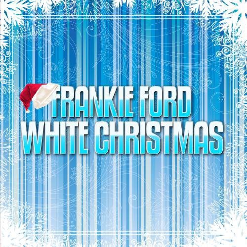 Ford, Frankie: White Christmas