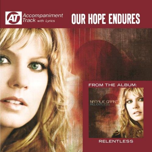 Grant, Natalie: Our Hope Endures