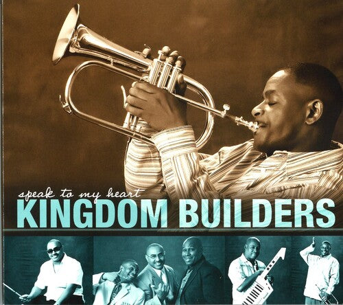 Kingdom Builders: Speak To My Heart - COMPACT DISCS