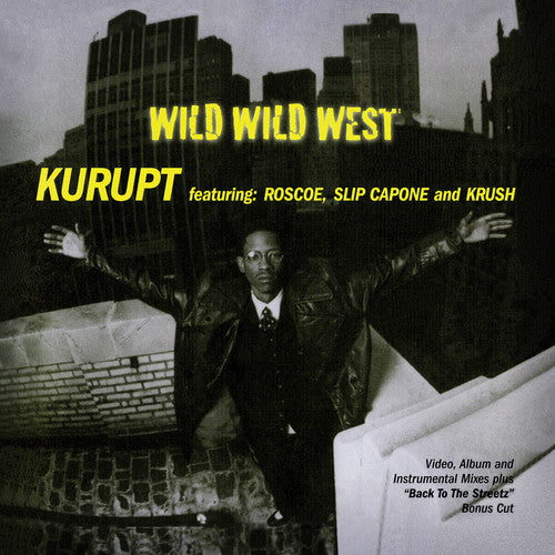 Kurupt: Wild Wild West - CD SINGLE