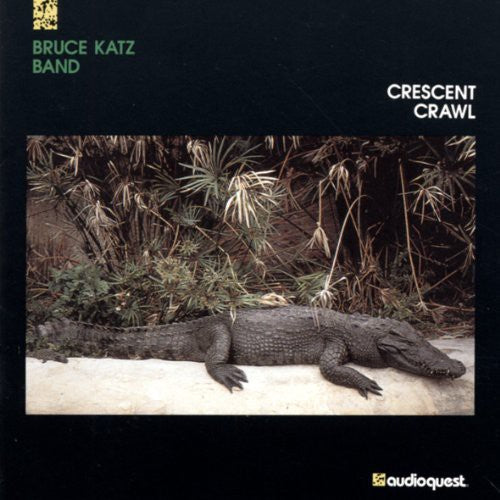 Katz, Bruce: Crescent Crawl