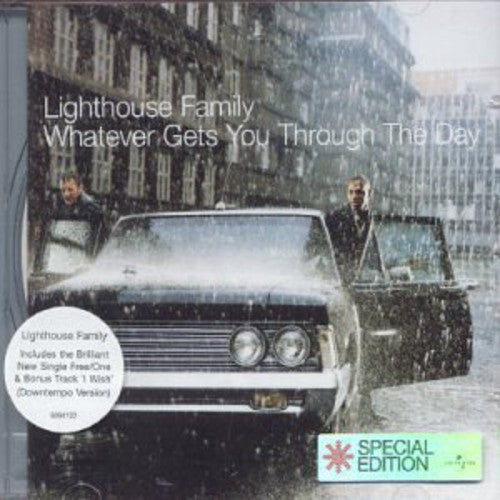 Lighthouse Family: Whatever Gets You Through the Day - COMPACT DISCS