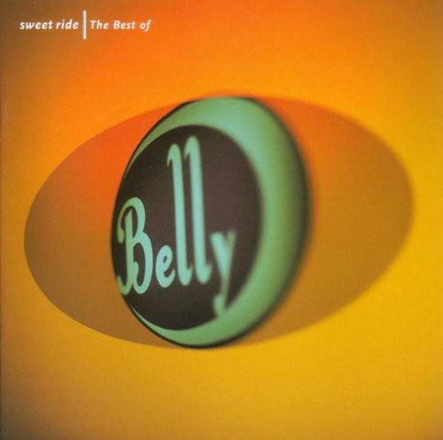 Belly: Sweet Ride: Best of Belly