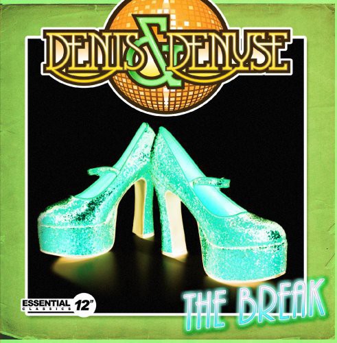 Denis & Denyse: Break