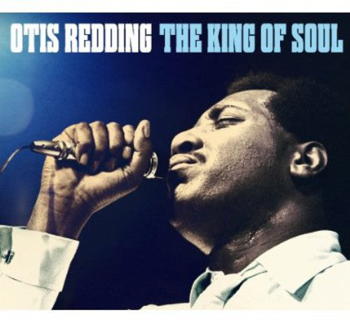 Redding, Otis: King Of Soul