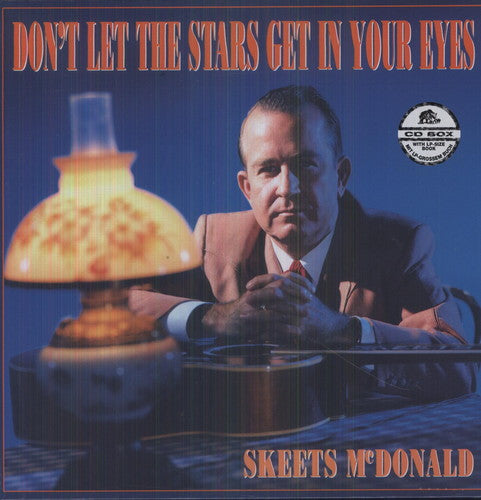 McDonald, Skeets: Don't Let the Stars Get in Your Eyes